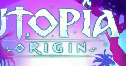 Utopia Origin OST - Video Game