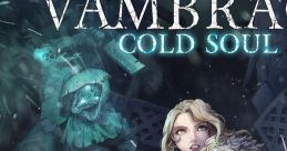 Vambrace - Cold Soul - Video Game