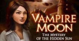 Vampire Moon: The Mystery of the Hidden Sun - Video Game