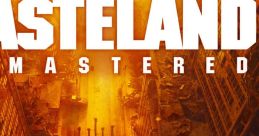 Wasteland Remastered (Original Game track) Wasteland: Remastered (Original track) - Video Game Video game from Wasteland