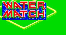 Water Match (System 1) ウォーターマッチ - Video Game