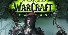 World of Warcraft: Legion track World of Warcraft 7: Legion - Video Game