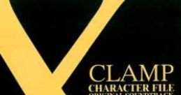 X CLAMP CHARACTER FILE ORIGINAL TRACK - Video Game