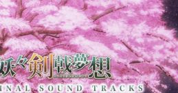 Youyou Kengeki Musou Original Tracks 妖々剣戟夢想 オリジナルサウンドトラック - Video Game