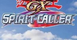 Yu-Gi-Oh! GX - Spirit Caller Yu-Gi-Oh GX: Spirit Summoner 遊戯王デュエルモンスターズGX スピリットサモナー - Video Game