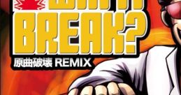Will it Break? -Original Song Destruction REMIX- Will it BREAK? -原曲破壊REMIX- Bomberman (1985) Super Mario Land Phantasy