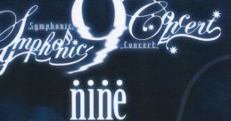 9-nine- Symphonic Concert All Songs - Video Game