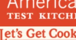 America's Test Kitchen - Let's Get Cooking - Video Game Video game from America's Test Kitchen - Let's Get Cooking for
