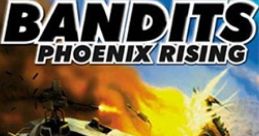 Bandits: Phoenix Rising - Video Game