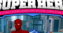 City Super Hero 3D: Flying Legend Warriors Deluxe Simulator - Video Game