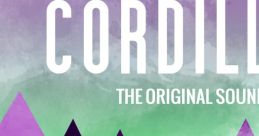 Cordillera OST - Video Game Video game from Cordillera OST.
