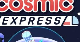 Cosmic Express コズミック エクスプレス - Video Game