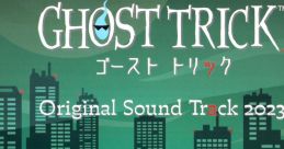 Ghost Trick Original Track 2023 ゴースト トリック Original Track 2023 - Video Game