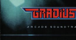 GRADIUS ARCADE TRACK グラディウス　アーケードサウンドトラック - Video Game