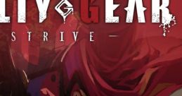 Guilty Gear -STRIVE- Digital - Video Game Video game from Guilty Gear -STRIVE- Digital for Arcade, PS4, PS5, Windows.