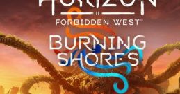 Horizon Forbidden West: Burning Shores - Official track Horizon Forbidden West: Burning Shores (Original track) - Video Game