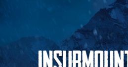 Insurmountable - Video Game