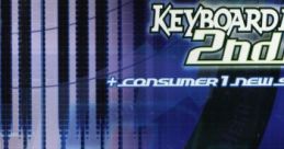 KEYBOARDMANIA 2ndMIX + consumer1 new songs - Video Game