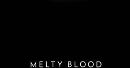 MELTY BLOOD - Video Game Video game from MELTY BLOOD for PS4, Switch, Windows, Xbox One. Published by DELiGHTWORKS Inc.