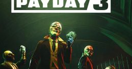 Payday 3 OST Payday - Video Game