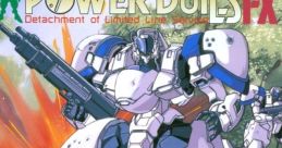 Power DoLLs FX Power Dolls: Detachment of Line Service パワードールFX - Video Game