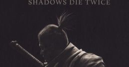 Sekiro: Shadows Die Twice - Video Game
