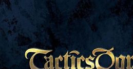 Tactics Ogre: Reborn Original track Tactics Ogre: Reborn - Video Game
