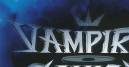 VAMPIRE SAVIOR ヴァンパイア セイヴァー VAMPIRE SAVIOR: The Lord of Vampire - Video Game Video game from VAMPIRE SAVIOR