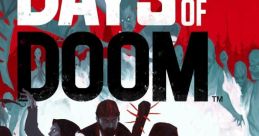 Days Of Doom - Video Game