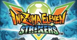 Inazuma Eleven Strikers イナズマイレブン ストライカーズ - Video Game