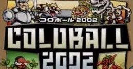 Coloball 2002 コロボール2002 - Video Game