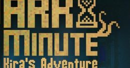DARK MINUTE: Kira's Adventure 暗黒の刹那:キラの冒険 - Video Game