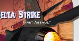 Delta Strike: First Assault - Video Game
