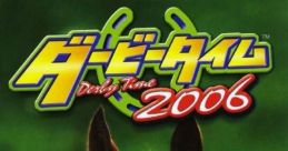 Derby Time 2006 ダービータイム2006 - Video Game
