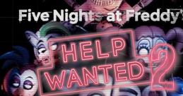 Five Nights at Freddy's: Help Wanted 2 - Video Game