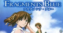 Fragments Blue フラグメンツ・ブルー - Video Game