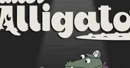 Later Alligator - Video Game