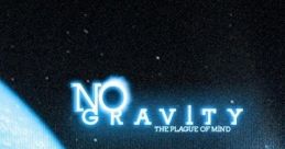 No Gravity: The Plague of Mind - Video Game