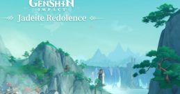 Genshin Impact - Jadeite Redolence - Video Game
