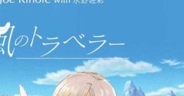 Kaze no Traveler - Joe Rinoie with Saaya Mizuno 風のトラベラー - Joe Rinoie with 水野佐彩 Rune Factory 4 - Video Game