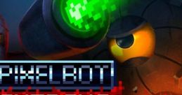 PixelBOT EXTREME! - Video Game