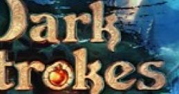 Dark Strokes: The Legend of the Snow Kingdom Dark Strokes - Video Game Video game from Dark Strokes: The Legend of the Snow