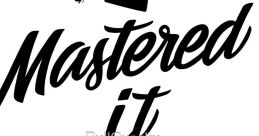 Mastered