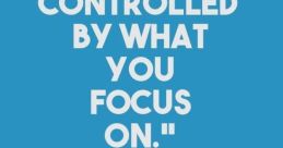 Focus
