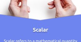 Scalar