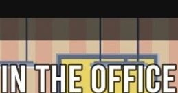 A Day in the Office - Video Game