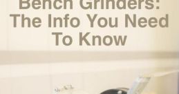 Bench grinder Library
