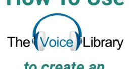 Forboding voice Library