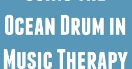 Ocean drum Library