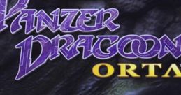PANZER DRAGOON ORTA OFFICIAL TRACK Panzer Dragoon Orta - Video Game